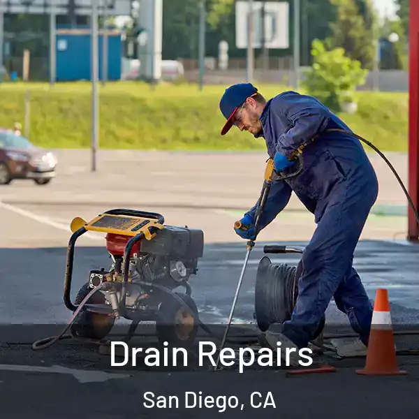  Drain Repairs San Diego, CA
