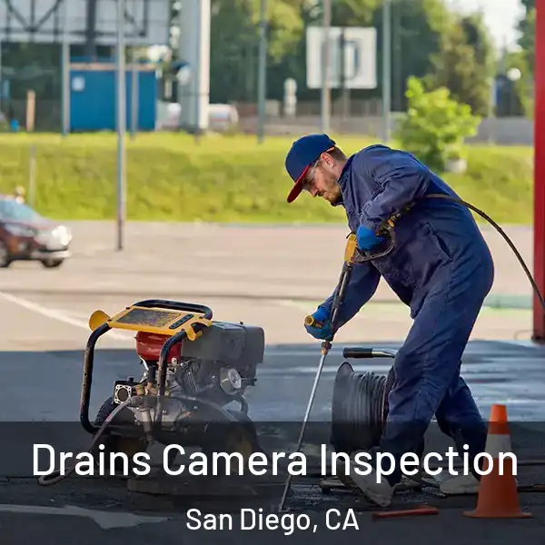  Drains Camera Inspection San Diego, CA