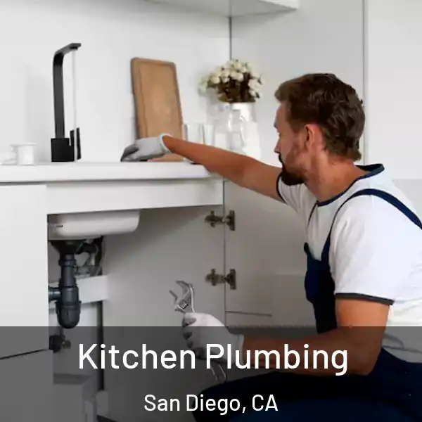  Kitchen Plumbing San Diego, CA