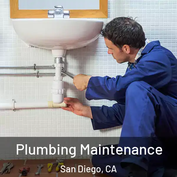  Plumbing Maintenance San Diego, CA