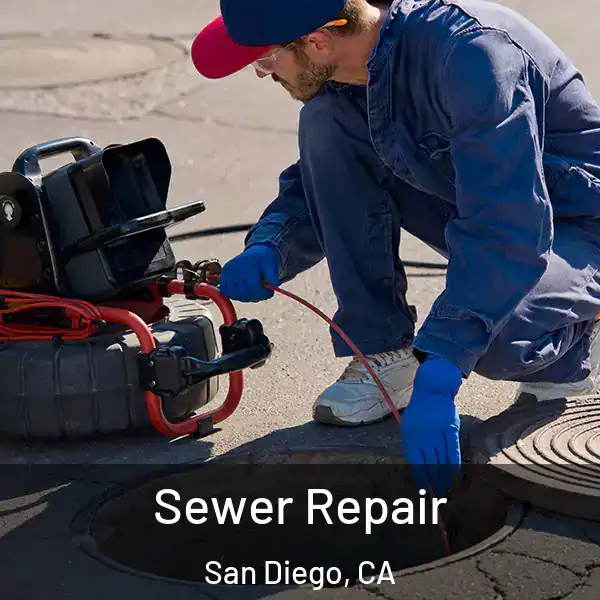  Sewer Repair San Diego, CA