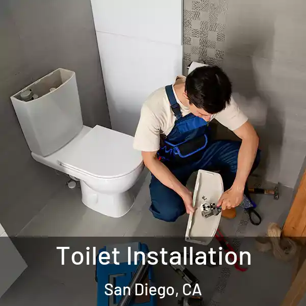  Toilet Installation San Diego, CA